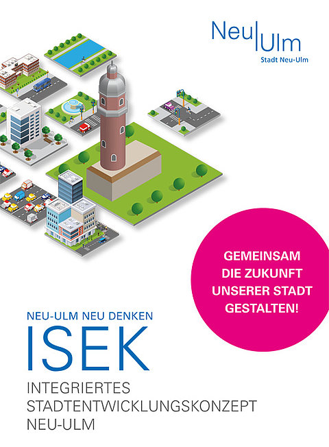 ISEK: Stadtplanung für die Zukunft