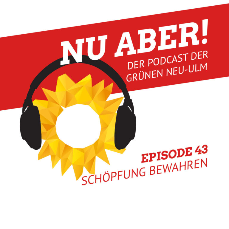 Episode 43: Schöpfung bewahren