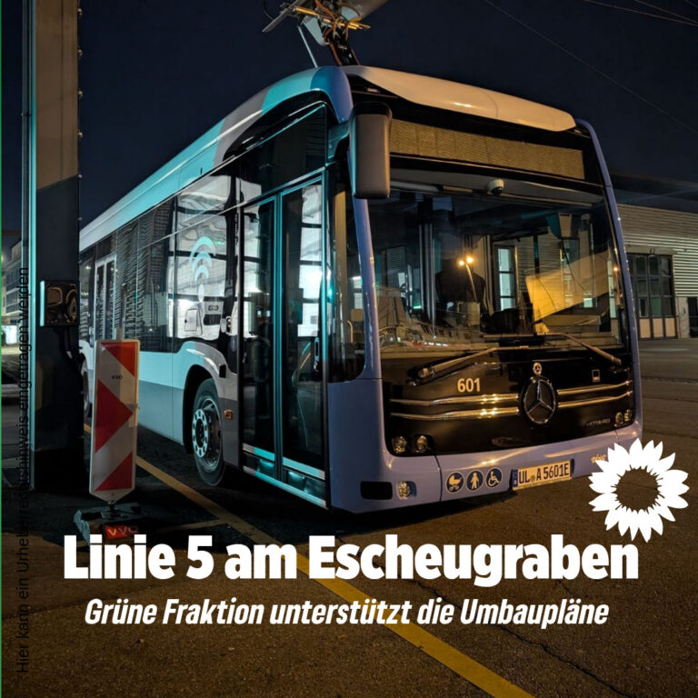 Stellungnahme der Grünen Stadtratsfraktion zur Trassenführung der Buslinie 5